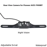 Rear View Camera Backup License Plate Night For Pioneer AVIC-F900BT AVICF900BT. Fixed Price $36.90.
